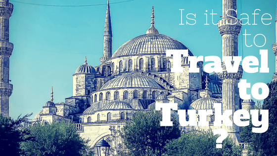 is it safe to travel to turkey
