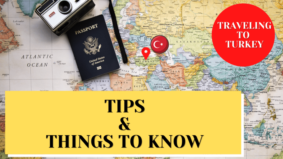 Things to know before traveling to turkey