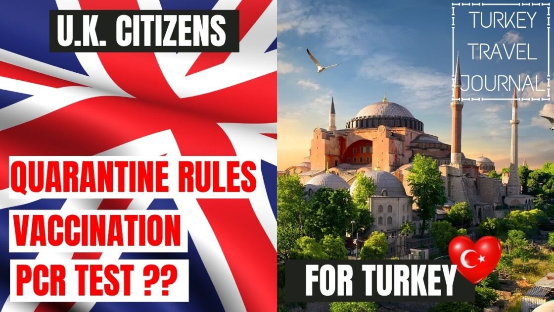 Entry Requirements to Turkey for UK Citizens in 2023 TURKEY TRAVEL