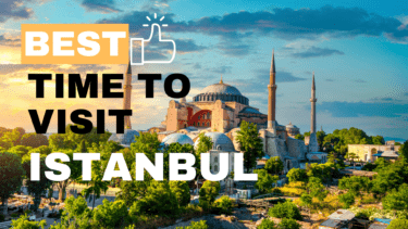 Best Month to Visit Istanbul & Best Things to Do in 2024 1